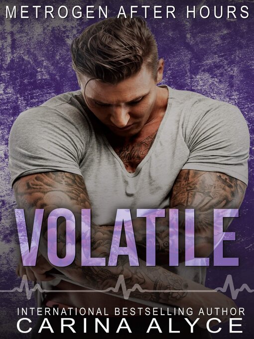 Title details for Volatile by Carina Alyce - Wait list